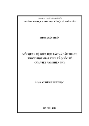 Luận án tiến sĩ mối quan hệ giữa hợp tác và đấu tranh trong hội nhập kinh tế quốc tế của việt nam hiện nay 002