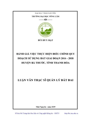 Luận văn đánh giá việc thực hiện điều chỉnh quy hoạch sử dụng đất giai đoạn 2016 2018 huyện bá thước tỉnh thanh hóa