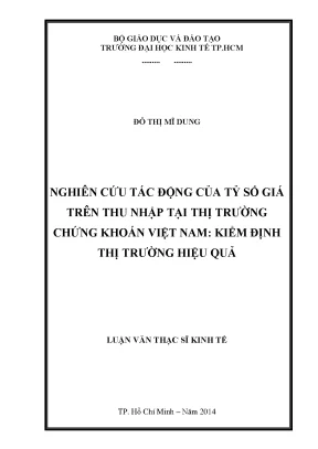 Luận văn nghiên cứu tác động của tỷ số giá trên thu nhập tại thị trường chứng khoán việt nam kiểm định thị trường hiệu quả