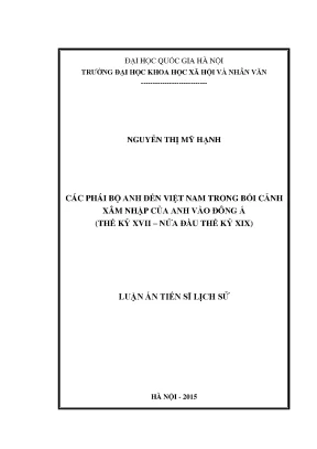 Luận án tiến sĩ các phái bộ anh đến việt nam trong bối cảnh xâm nhập của anh vào đông á thế kỷ xvii đến thế kỷ xix