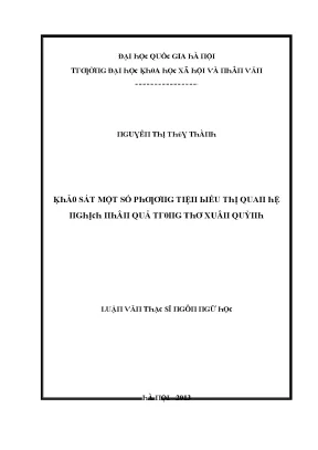 Luận văn khảo sát một số phương tiện biểu thị quan hệ nghịch nhân quả trong thơ xuân quỳnh