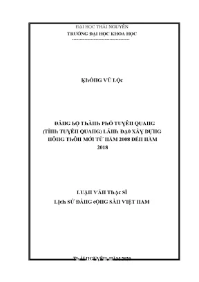 Luận văn đảng bộ thành phố tuyên quang tỉnh tuyên quang lãnh đạo xây dựng nông thôn mới từ năm 2008 đến năm 2018