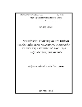 Luận văn nghiên cứu tình trạng hiv kháng thuốc trên bệnh nhân đang được quản lý điều trị arv phác đồ bậc 1 tại một số tỉnh thành phố