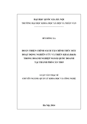Luận văn thạc sĩ hoàn thiện chính sách tài chính thúc đẩy hoạt động nghiên cứu và triển khai rd trong doanh nghiệp ngoài quốc doanh tại thành phố cần thơ