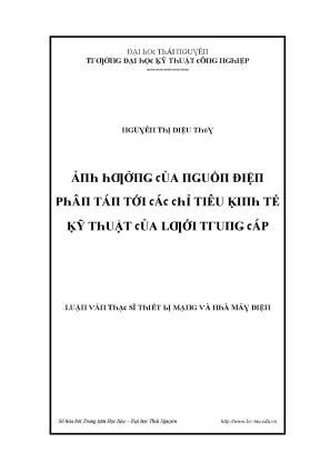 Luận văn ảnh hưởng của nguồn điện phân tán các chỉ tiêu kinh tế kỹ thuật của lưới trung áp