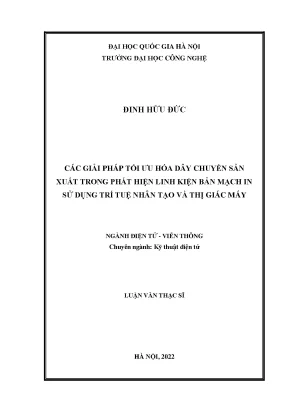 Luận văn thạc sĩ kỹ thuật điện tử các giải pháp tối ưu hóa dây chuyền sản xuất trong phát hiện linh kiện bản mạch in sử dụng trí tuệ nhân tạo và thị giác máy