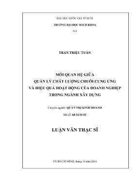 Luận văn thạc sĩ quản trị kinh doanh mối quan hệ giữa quản lý chất lượng chuỗi cung ứng và hiệu quả hoạt động của doanh nghiệp trong ngành xây dựng