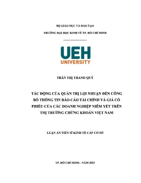 Tác động của quản trị lợi nhuận đến công bố thông tin báo cáo tài chính và giá cổ phiếu của các doanh nghiệp niêm yết trên thị trường chứng khoán việt nam luận án tiến sĩ kinh tế