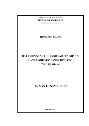 Luận án tiến sĩ phát triển năng lực lãnh đạo của nhân sự quản lý khu vực hành chính công tỉnh hà giang002