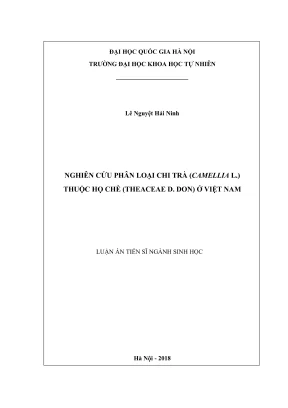 Luận án tiến sĩ sinh học nghiên cứu phân loại chi trà camellia l thuộc họ chè theaceae d don ở việt nam