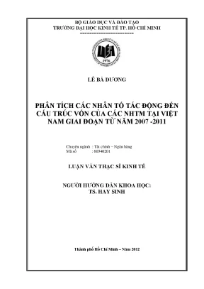 Luận văn phân tích các nhân tố tác động đến cấu trúc vốn của các nhtm tại việt nam giai đoạn từ năm 2007 2011 luận văn thạc sĩ