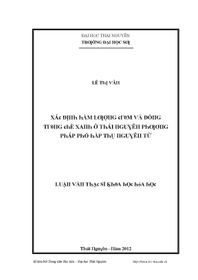 Luận văn xác định hàm lượng crom và đồng trong chè xanh ở thái nguyên bằng phương pháp phổ hấp thụ nguyên tử