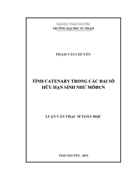 Luận văn tính catenary trong các đại số hữu hạn sinh như môđun