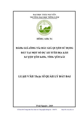 Luận văn đánh giá công tác đấu giá quyền sử dụng đất tại một số dự án trên địa bàn huyện yên bình tỉnh yên bái