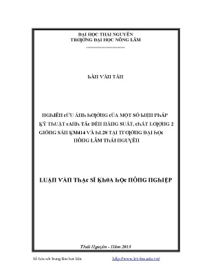 Luận văn nghiên cứu ảnh hưởng của một số biện pháp kỹ thuật canh tác đến năng suất chất lượng 2 giống sắn km414 và hl28 tại trường đại học nông lâm thái nguyên