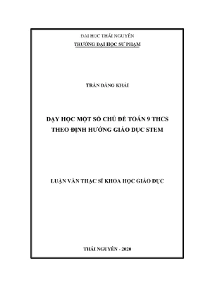 Luận văn dạy học một số chủ đề toán 9 trung học cơ sở theo định hướng giáo dục stem