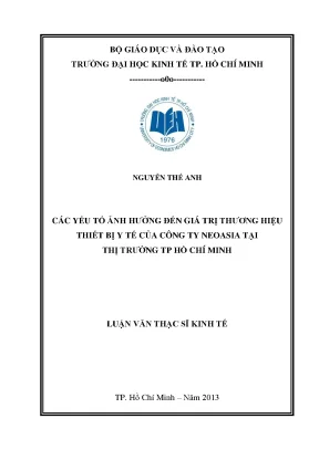 Luận văn các yếu tố ảnh hưởng đến giá trị thương hiệu thiết bị y tế của công ty neoasia tại thị trường tp hồ chí minh luận văn thạc sĩ