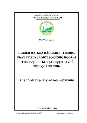 Luận văn nghiên cứu khả năng sinh trưởng phát triển của một số giống ngô lai trong vụ hè thu tại huyện ba chẽ tỉnh quảng ninh