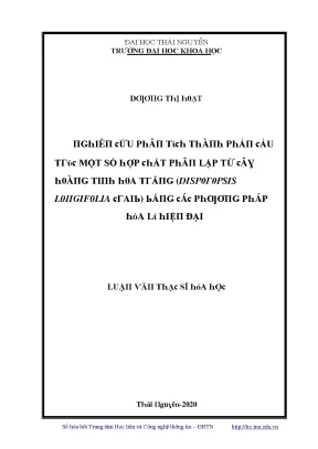 Luận văn nghiên cứu phân tích thành phần cấu trúc một số hợp chất phân lập từ cây hoàng tinh hoa trắng disporopsis longifolia craib bằng các phương pháp hóa lí hiện đại