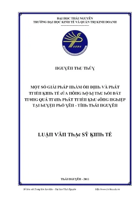 Luận văn một số giải pháp nhằm ổn định và phát triển kinh tế của nông hộ bị thu hồi đất trong quá trình phát triển khu công nghiệp tại huyện phổ yên tỉnh thái nguyên