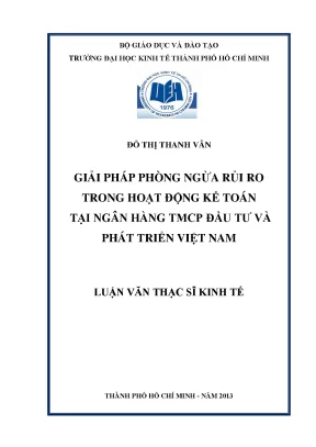 Luận văn giải pháp phòng ngừa kế toán tại ngân hàng thương mại cổ phần đầu tư và phát triển việt nam luận văn thạc sĩ