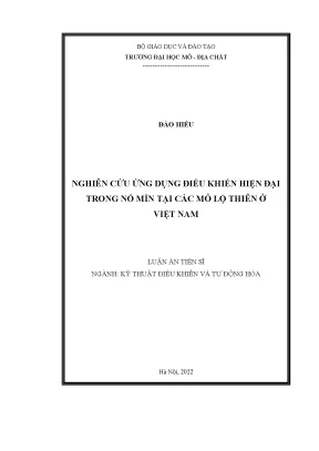 Luận án tiến sĩ nghiên cứu ứng dụng điều khiển hiện đại trong nổ mìn tại các mỏ lộ thiên ở việt nam