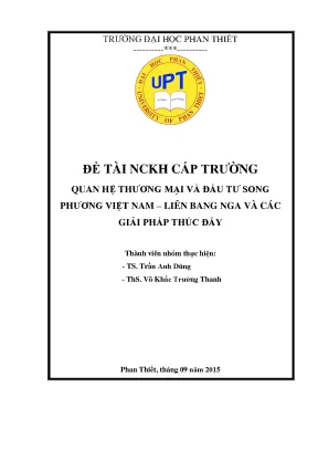 Quan hệ thương mại và đầu tư song phương việt nam liên bang nga và các giải pháp thúc đẩy