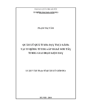 Luận văn quản lý quá trình dạy thực hành tại trường trung cấp nghề sơn tây trong giai đoạn hiện nay