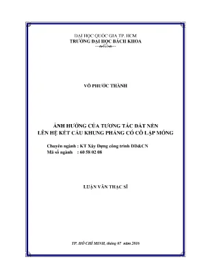 Luận văn thạc sĩ kỹ thuật xây dựng ảnh hưởng của tương tác đất nền lên hệ kết cấu khung phẳng có cô lập móng