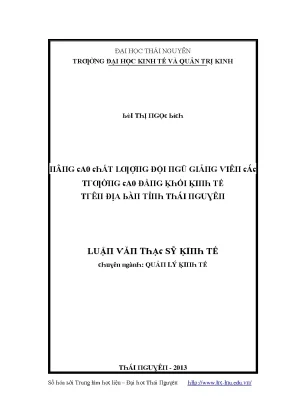 Luận văn nâng cao chất lượng đội ngũ giảng viên các trường cao đẳng khối kinh tế trên địa bàn tỉnh thái nguyên