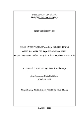 Luận văn quản lý sự phối hợp các lực lượng trong công tác giáo dục đạo đức cho học sinh trung học phổ thông huyện bắc sơn tỉnh lạng sơn