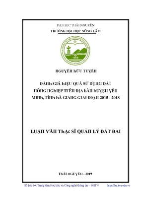 Luận văn đánh giá hiệu quả sử dụng đất nông nghiệp trên địa bàn huyện yên minh tỉnh hà giang giai đoạn 2015 2018