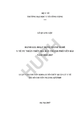 Đánh giá hoạt động hành nghề y tư nhân trên địa bàn thành phố yên bái năm 2015 2017