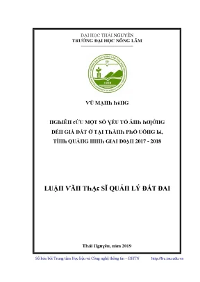 Luận văn nghiên cứu một số yếu tố ảnh hưởng đến giá đất ở tại thành phố uông bí tỉnh quảng ninh giai đoạn 2017 2018