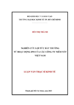 Luận văn nghiên cứu lợi tức bất thường từ hoạt động ipo của các công ty niêm yết việt nam luận văn thạc sĩ