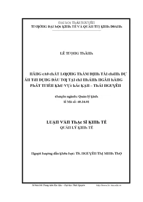Luận văn nâng cao chất lượng thẩm định tài chính dự án tín dụng đầu tư tại chi nhánh ngân hàng phát triển khu vực bắc kạn thái nguyên