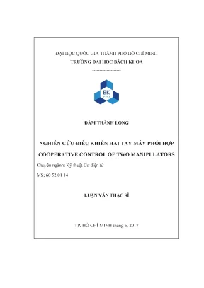 Luận văn thạc sĩ kỹ thuật cơ điện tử nghiên cứu điều khiển hai tay máy phối hợp cooperative control of two manipulators