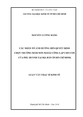 Luận văn các nhân tố ảnh hưởng đến quyết định chọn trường mầm non ngoài công lập cho con của phụ huynh tại thành phố hồ chí minh