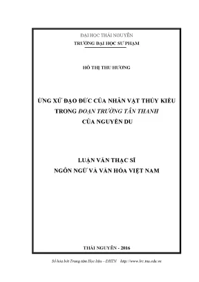 Luận văn ứng xử đạo đức của nhân vật thúy kiều trong đoạn trường tân thanh của nguyễn du