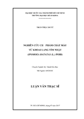 Luận văn thạc sĩ kỹ thuật hóa học nghiên cứu chế phẩm chất màu khoai lang tím nhật ipomoea batatas l poir