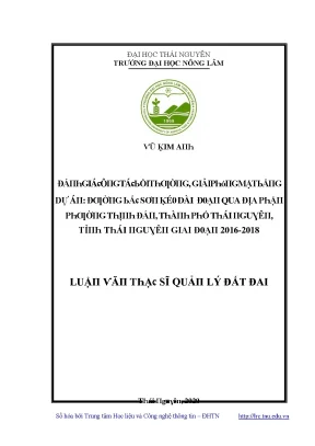 Luận văn đánh giá công tác bồi thường giải phóng mặt bằng dự án đường bắc sơn kéo dài đoạn qua địa phận phường thịnh đán thành phố thái nguyên tỉnh thái nguyên giai đoạn 2016 2018