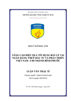 Luận văn nâng cao hiệu quả tín dụng bán lẻ tại ngân hàng tmcp đầu tư phát triển việt nam chi nhánh bình phước