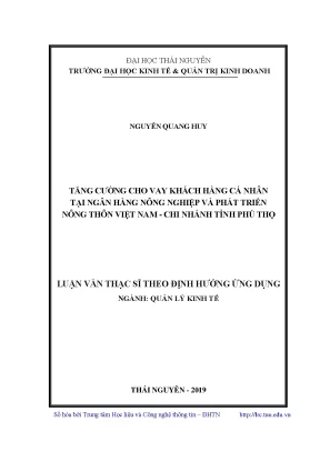 Luận văn tăng cường cho vay khách hàng cá nhân tại ngân hàng nông nghiệp và phát triển nông thôn việt nam chi nhánh tỉnh phú thọ