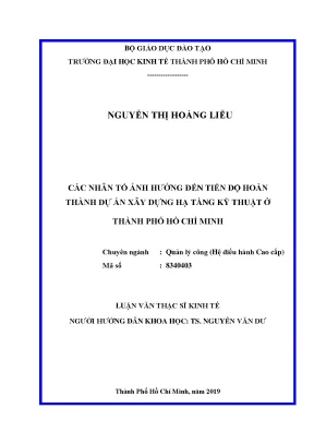 Luận văn các nhân tố ảnh hưởng đến tiến độ hoàn thành dự án xây dựng hạ tầng kỹ thuật ở thành phố hồ chí minh