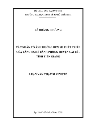 Luận văn các nhân tố ảnh hưởng đến sự phát triển của làng nghề bánh phồng huyện cái bè tỉnh tiền giang