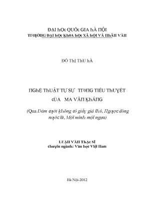 Luận văn nghệ thuật tự sự trong tiểu thuyết của ma văn kháng qua đám cưới không có giấy giá thú ngược dòng nước lũ một mình một ngựa