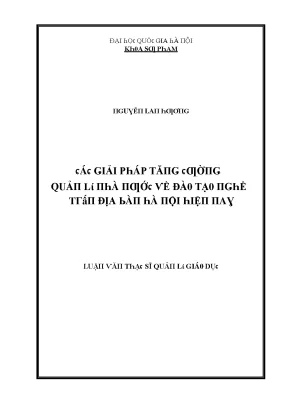 Luận văn các giải pháp tăng cường quản lí nhà nước về đào tạo nghề trên địa bàn hà nội hiện nay