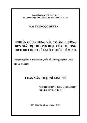 Luận văn nghiên cứu những yếu tố ảnh hưởng đến giá trị thương hiệu của thương hiệu đồ chơi trẻ em ở tp hồ chí minh