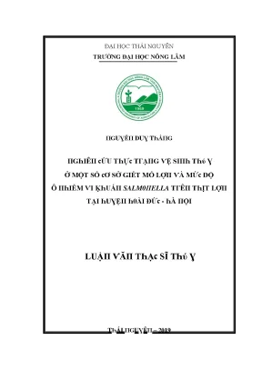 Luận văn nghiên cứu thực trạng vệ sinh thú y ở một số cơ sở giết mổ lợn và mức độ ô nhiễm vi khuẩn salmonelia trên thịt lợn tại huyện hoài đức hà nội
