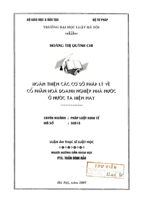 Luận văn thạc sĩ luật học hoàn thiện các cơ sở pháp lý về cổ phần hoá doanh nghiệp nhà nước ở nước ta hiện nay
